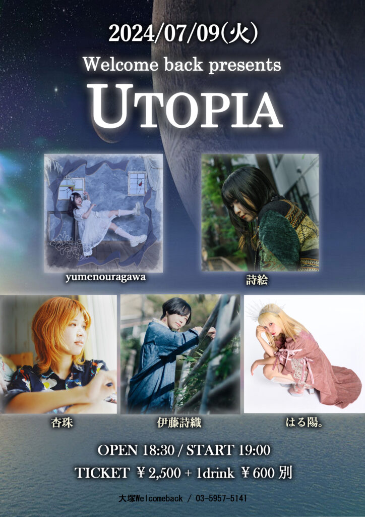 Welcome back presents UTOPIA